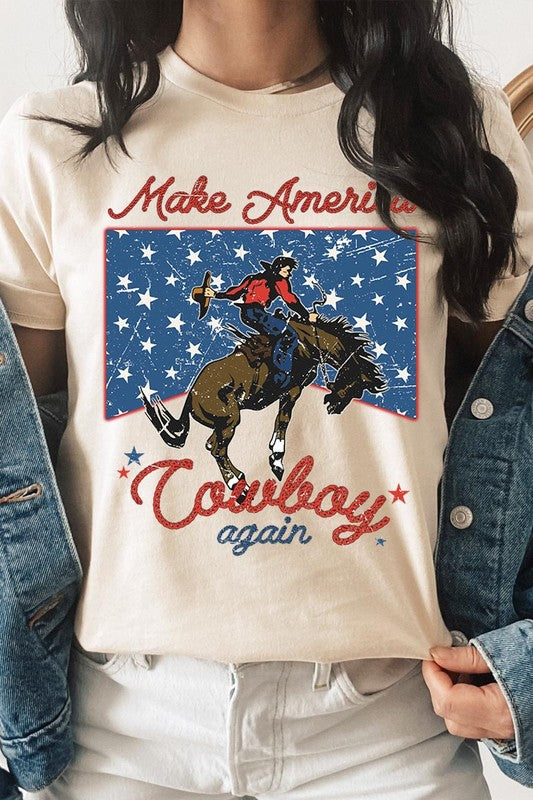 Make America Cowboy Again Graphic T Shirts choice of colors