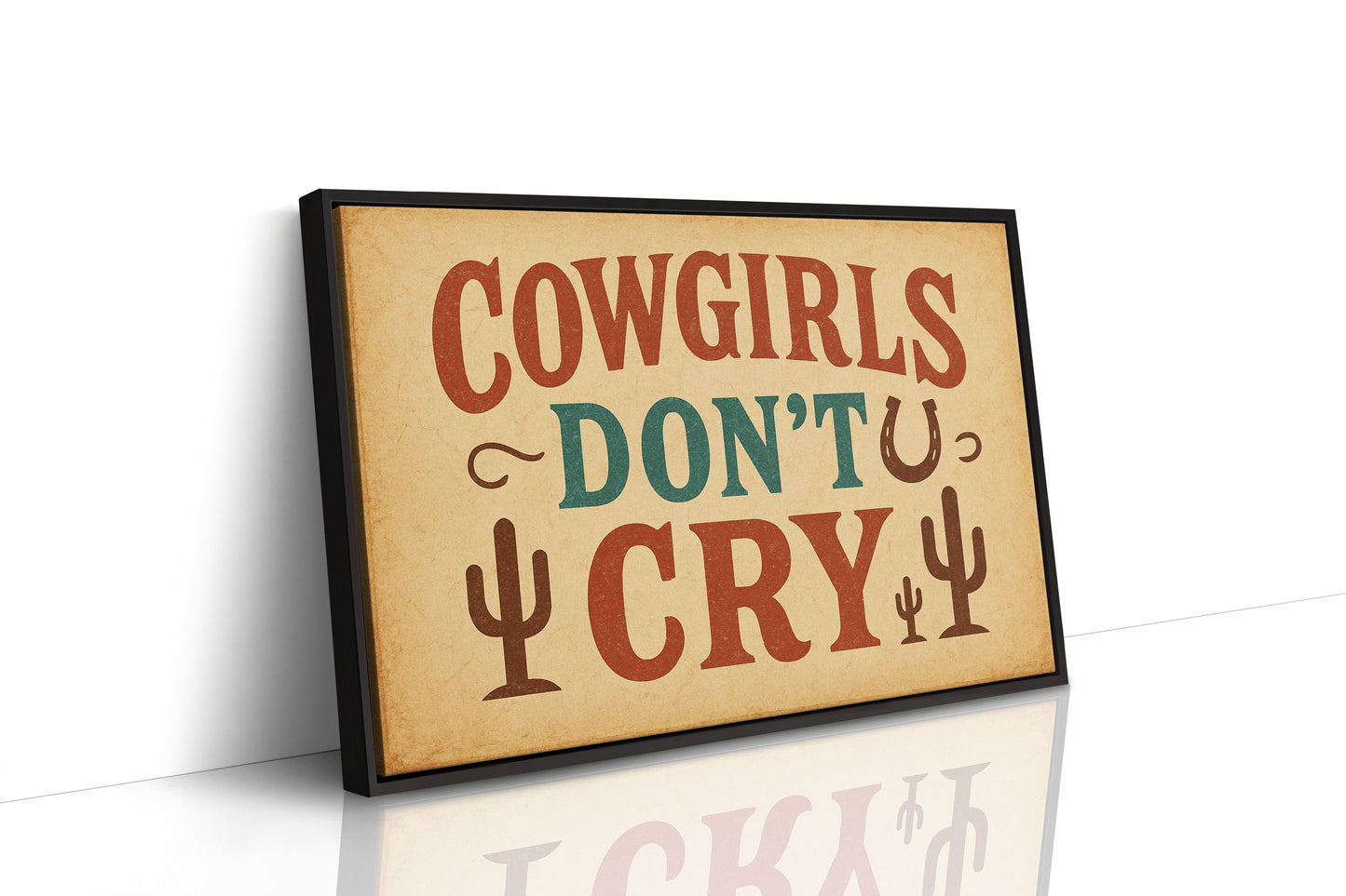 Cowgirls Don’t Cry Western Print