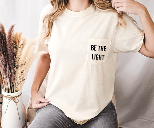 Be The Light Pocket T