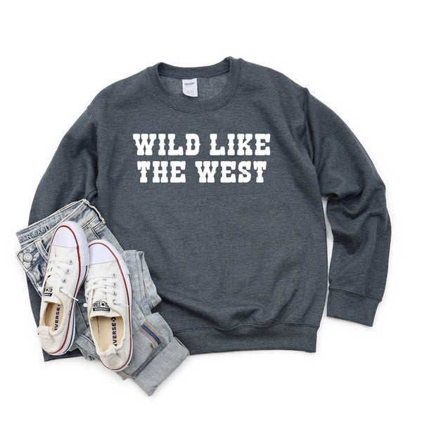 Wild Like The West Graphic Sweatshirt choice of colors