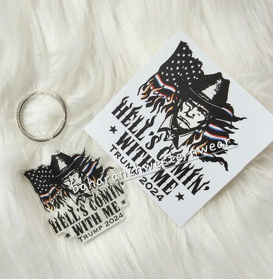 Trump Sticker and Keychain Exclusive design created for Baha Ranch Western Wear