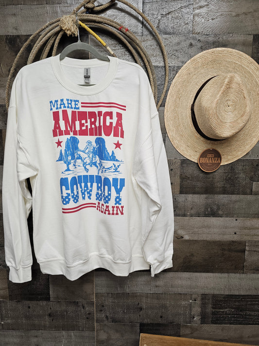 Make America Cowboy Again Unisex Sweatshirt