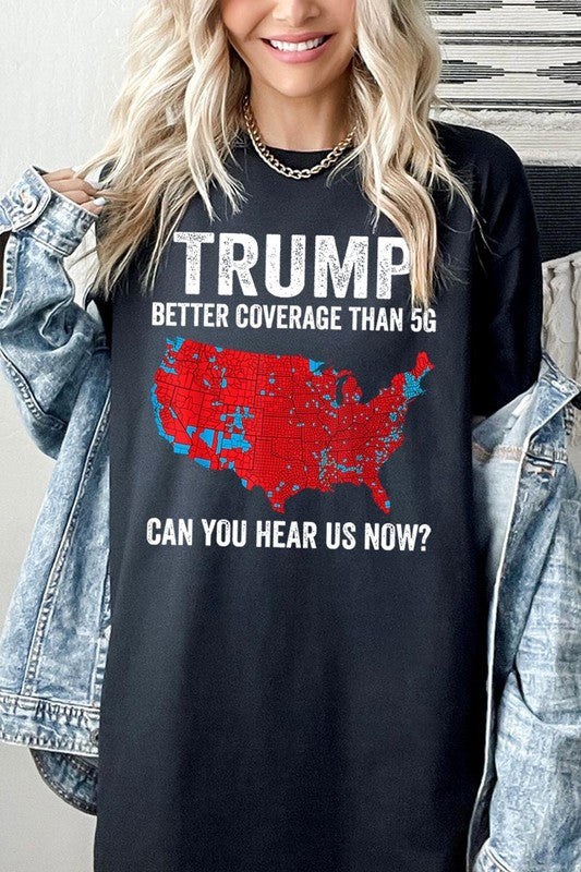 Trump Better Coverage Than 5G Plus HeavyCotton Tee