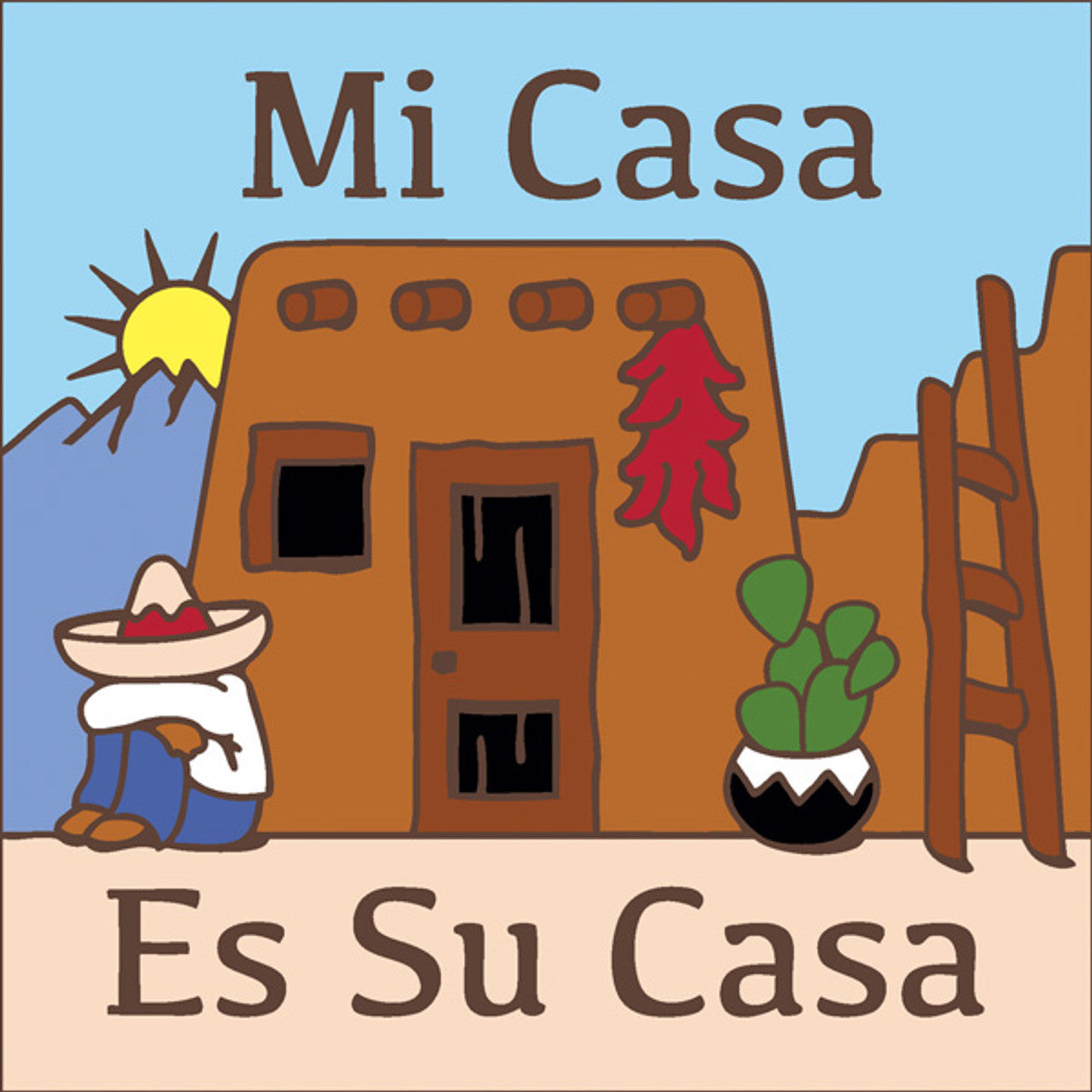 Adobe Siesta Mi Casa es Su Casa Tile