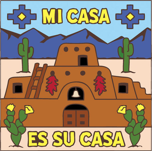Mi Casa es Su Casa with Cactus Tile