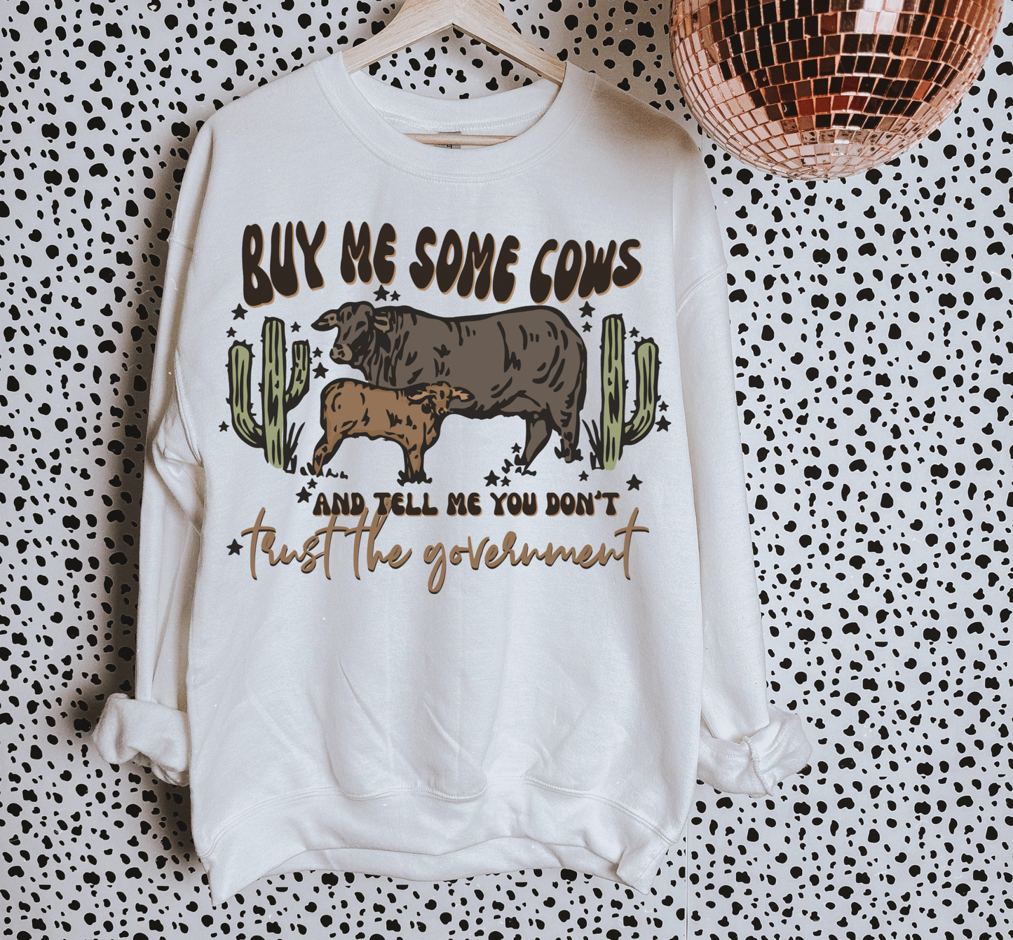 Cows & Government TEE or CREWNECK