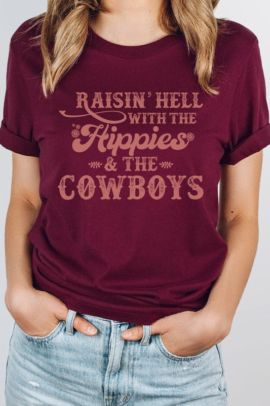 Raisin Hell With Hippies and Cowboys Graphic Tee choice of colors