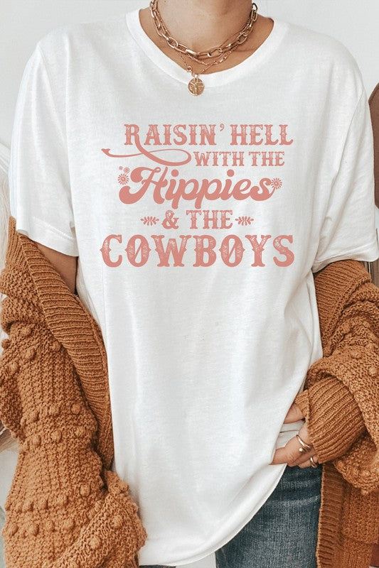 Raisin Hell With Hippies and Cowboys Graphic Tee choice of colors