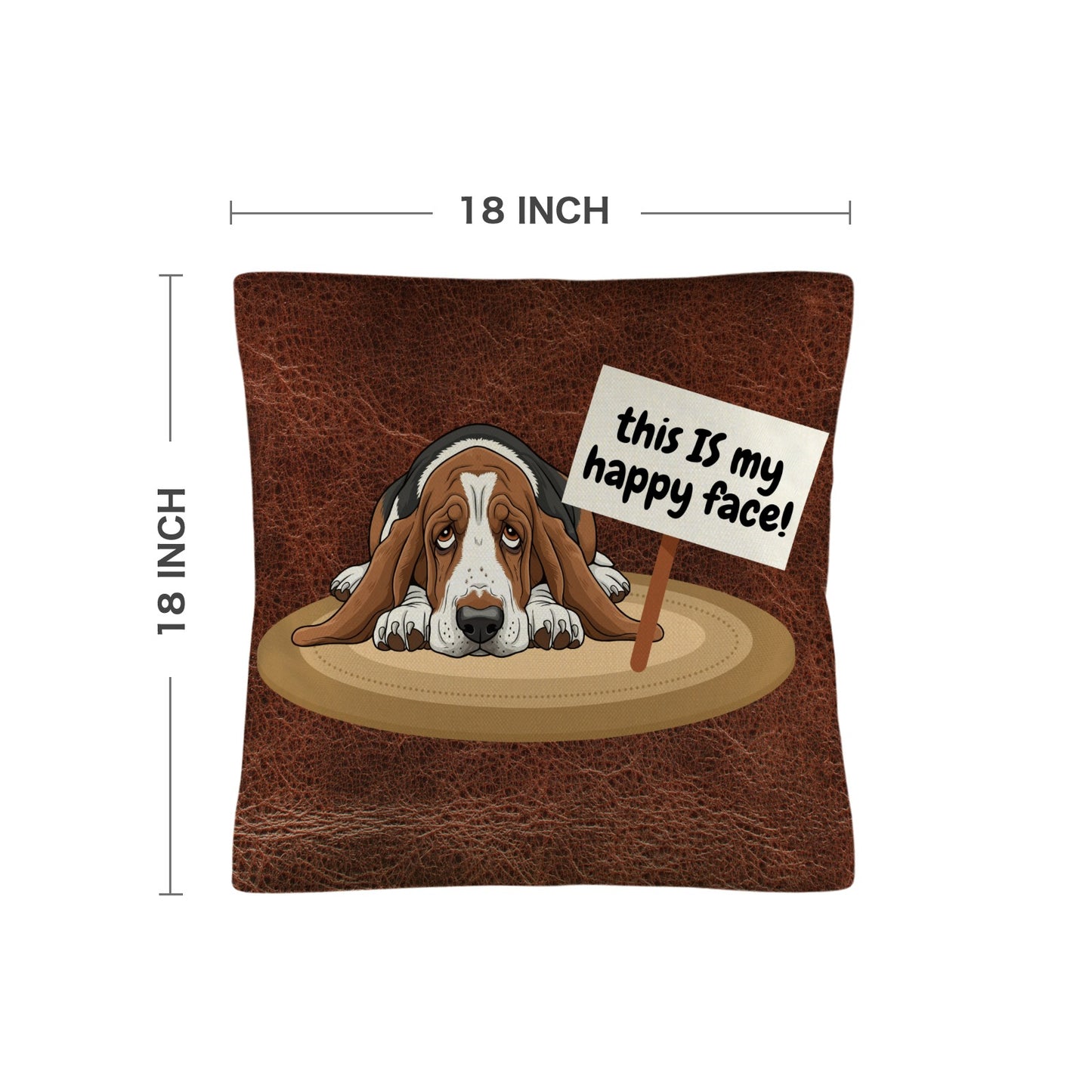 Baha Ranch Basset Hound This is My Happy Face Throw Pillow Case Made in America