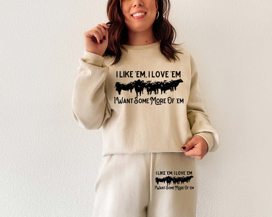 I Love Em’ Cows Sweatsuit  Sweatshirt or Sweatpants