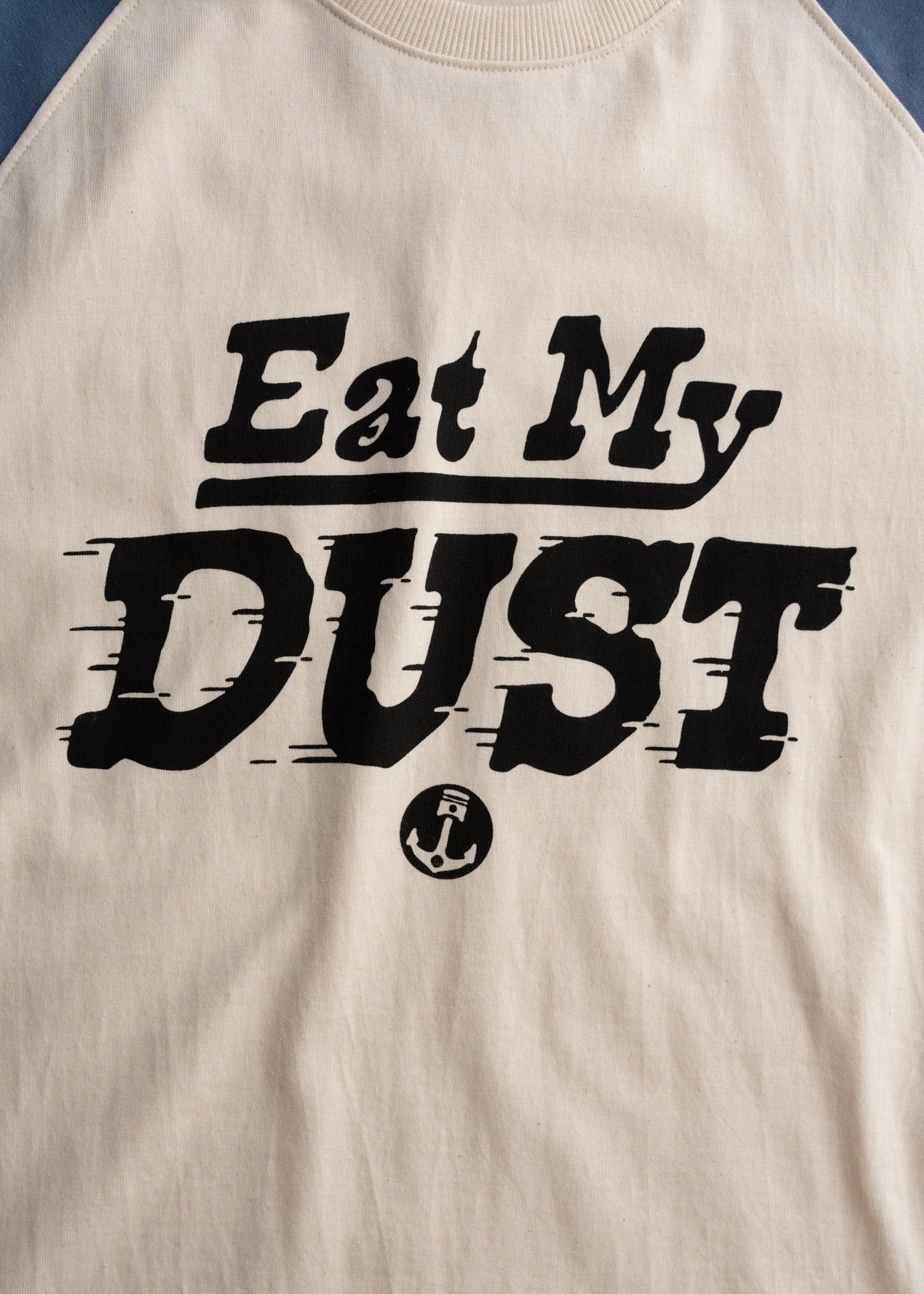 Eat My Dust Longsleeve