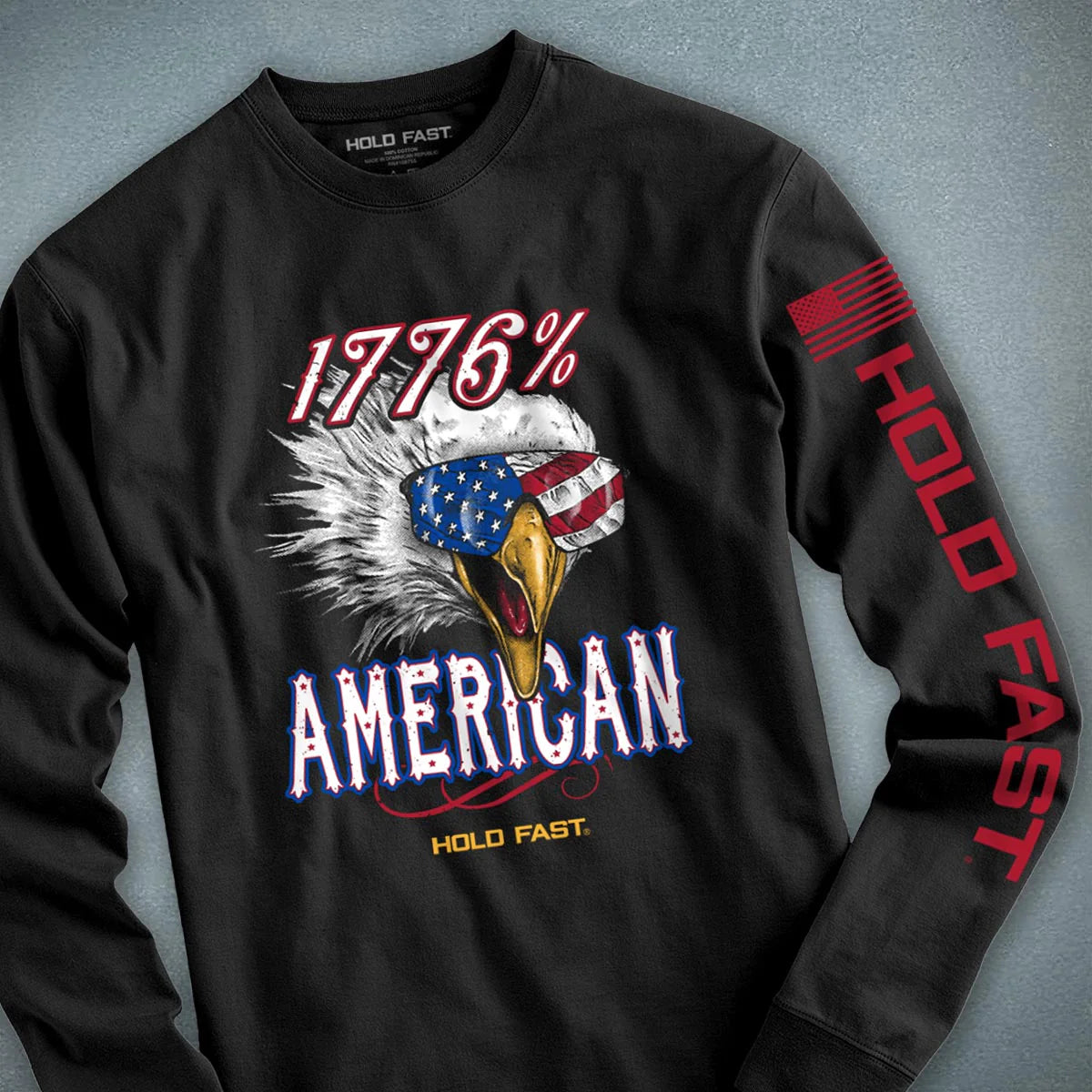 Hold Fast Unisex Long Sleeve Patriot T-Shirt 1776% American