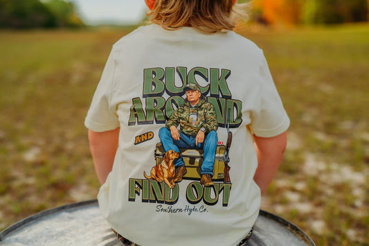 Buck Around And Find Out Children and Adult Sizes