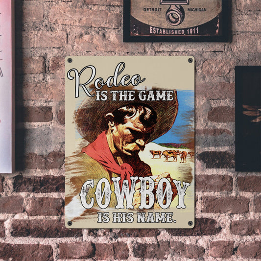 Rodeo is the Game Metal Sign 12"x16" (Made in USA)