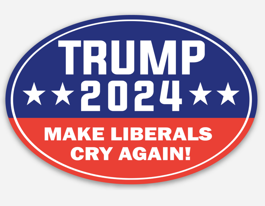 Make Liberals Cry Again Trump 2024 Stickers