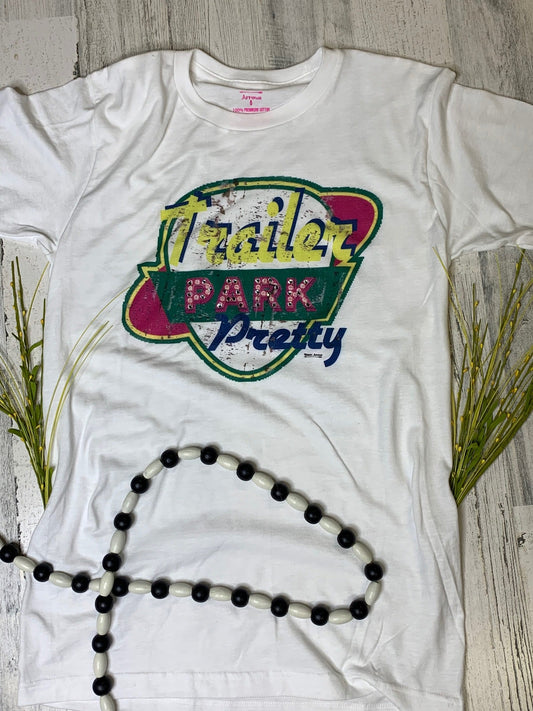 Trailer Park Pretty Tee with rhinestones