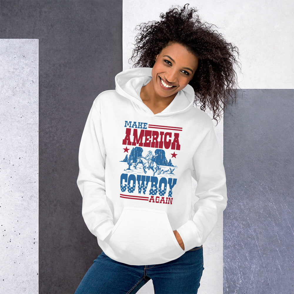 Make America Cowboy Again Unisex Hoodie