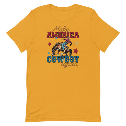 Make America Cowboy Again Unisex Tee