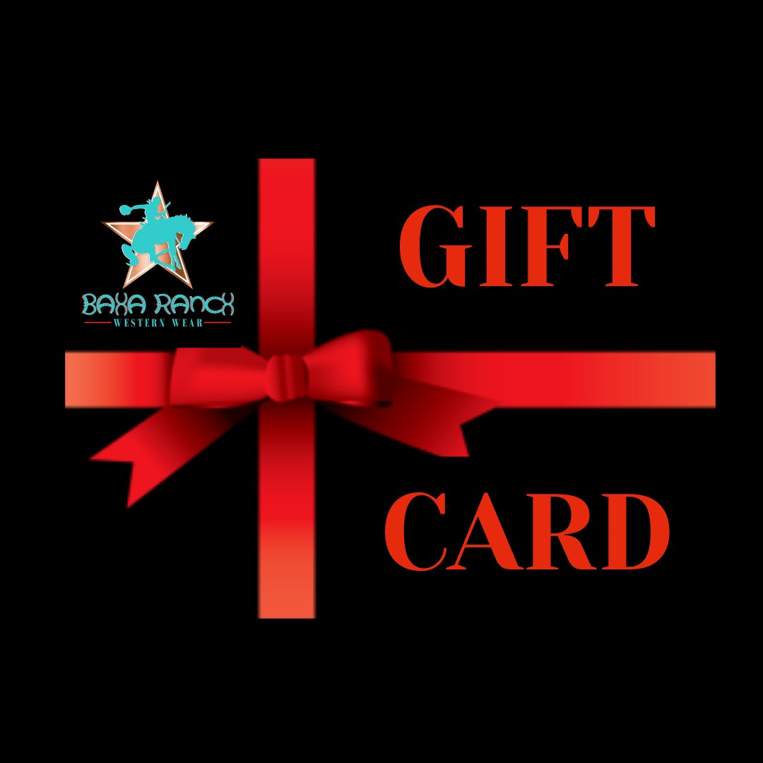 E Gift Card - Gift, Gift cards, holiday - Gift Cards - Baha Ranch Western Wear