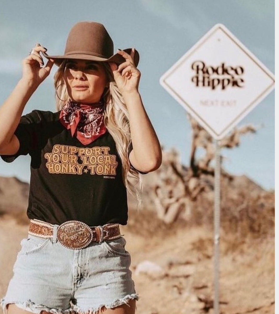 Support Your Local Honky Tonk PRE ORDER ! - cowboy, cowboys, cowgirl, graphic, hippies, honky, rodeo, shirt, t, tee, tonk, western -  - Baha Ranch Western Wear