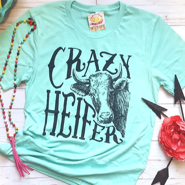 Crazy Heifer Tee - cow, crazy, farm, heifer, shirt, shirts, t, tee, tees -  - Baha Ranch Western Wear