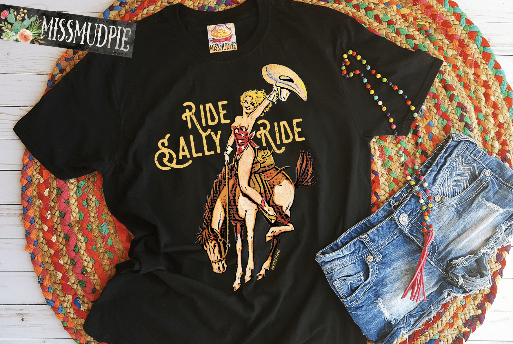 Ride Sally Ride Tee -  -  - Baha Ranch Western Wear